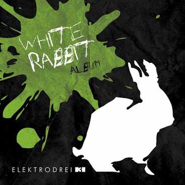 WHITE RABBIT by ELEKTRODREI